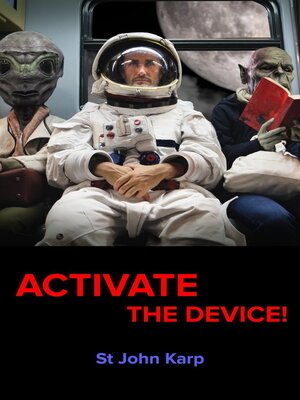 cover image of Activate the Device!